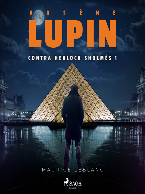 Title details for Arsène Lupin contra Herlock Sholmès 1 by Maurice Leblanc - Available